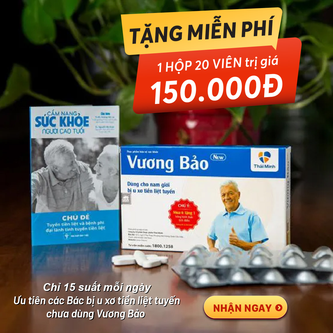 TẶNG MIỄN PHÍ 1 hộp 20 viên cho các bác chưa được dùng Vương Bảo